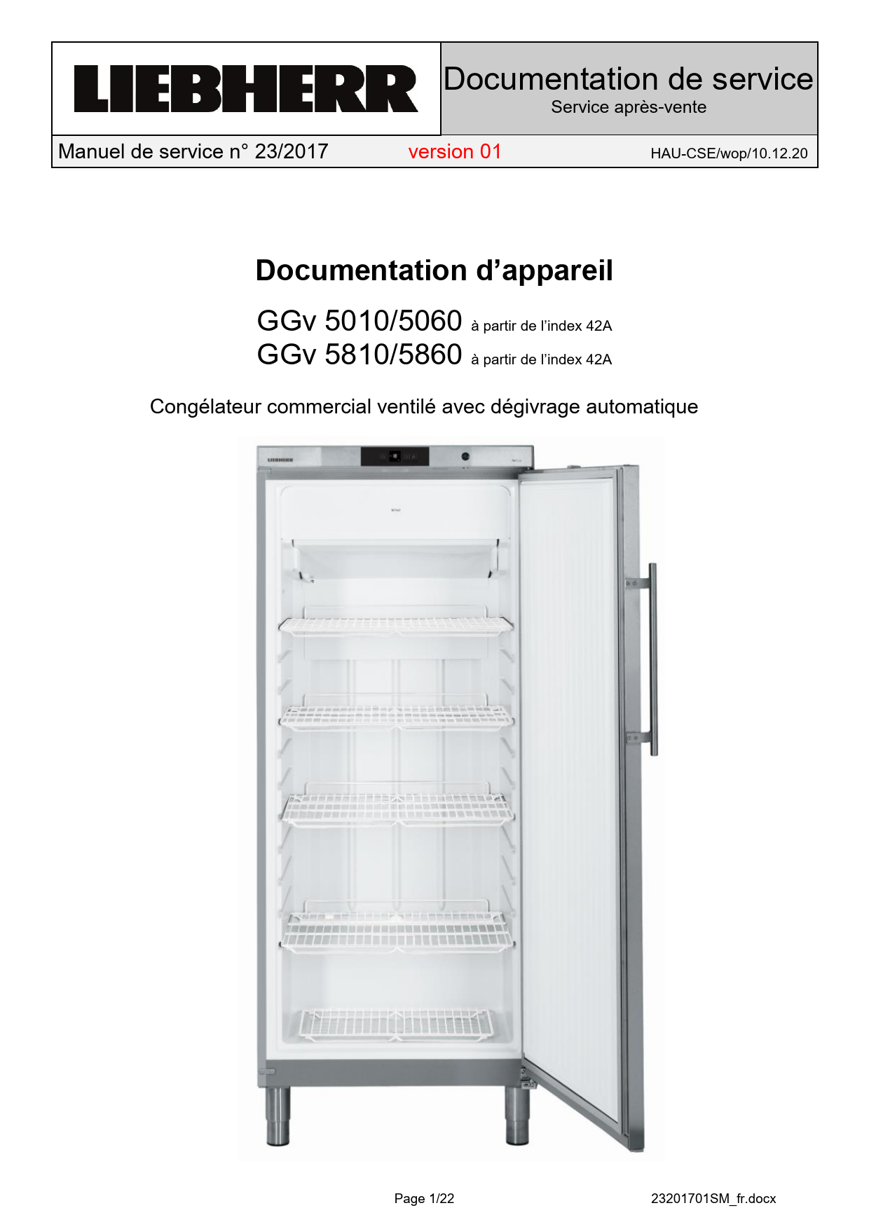 Notice congélateur LIEBHERR GGvbs 5060 Trouver une solution à un — free download
